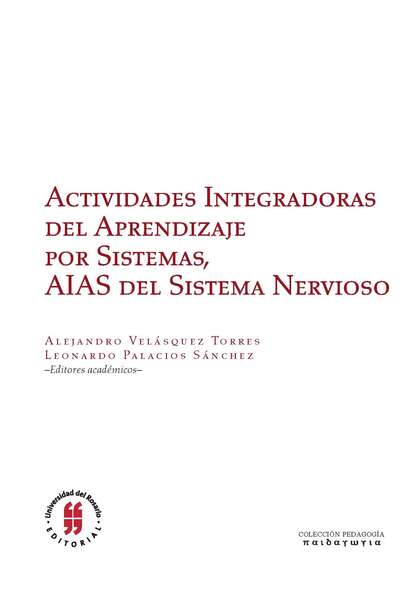 Actividades Integradoras del Aprendizaje por Sistemas, AIAS del sistema nervioso - Группа авторов