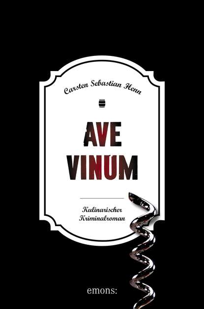 Ave Vinum - Карстен Хенн