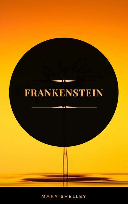 Frankenstein (ArcadianPress Edition) - Мэри Шелли