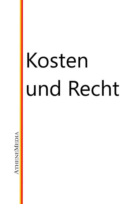 Kosten und Recht — Группа авторов