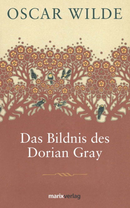 Das Bildnis des Dorian Gray - Оскар Уайльд