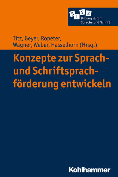 Konzepte zur Sprach- und Schriftsprachf?rderung entwickeln - Группа авторов