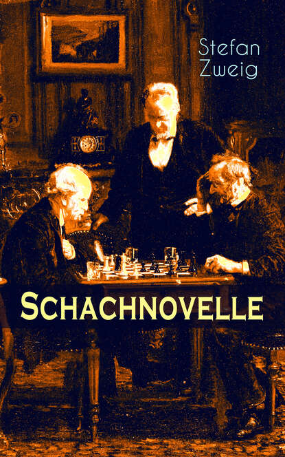 Schachnovelle - Стефан Цвейг