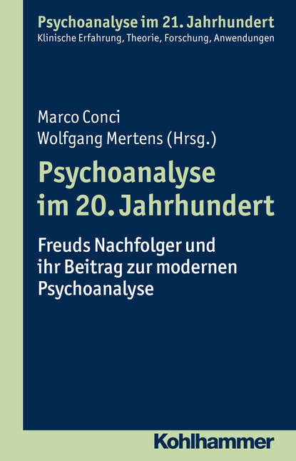 Psychoanalyse im 20. Jahrhundert - Группа авторов