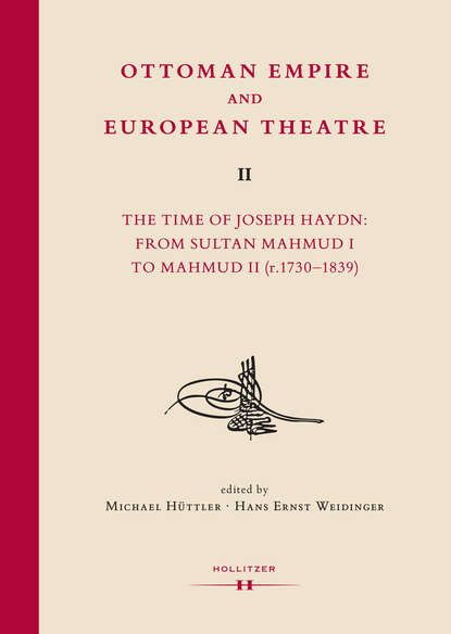 Ottoman Empire and European Theatre Vol. II - Группа авторов