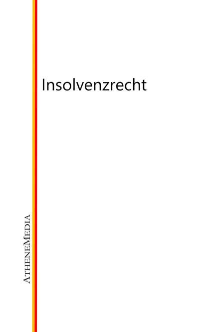 Insolvenzrecht — Группа авторов