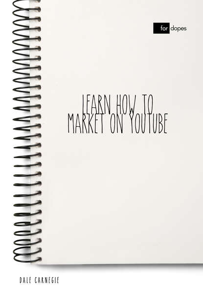 Learn How to Market on YouTube - Дейл Карнеги