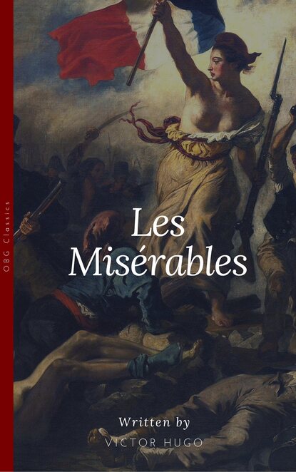 Les Miserables (OBG Classics) - Виктор Мари Гюго