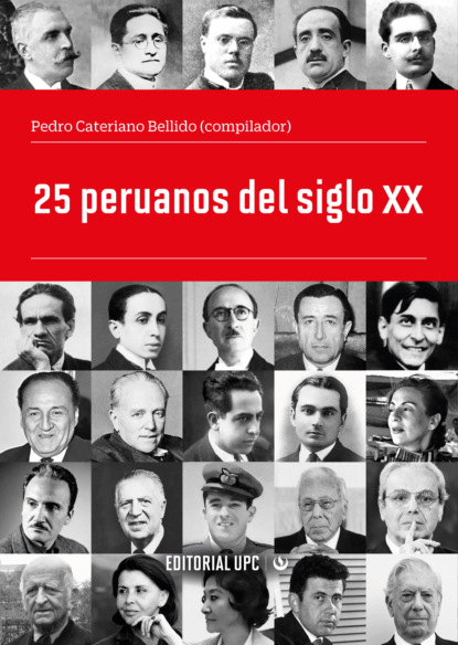 Veinte peruanos del siglo XX - Группа авторов