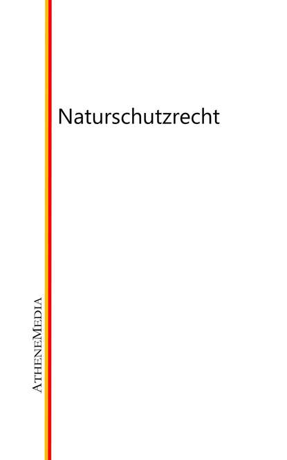 Naturschutzrecht — Группа авторов