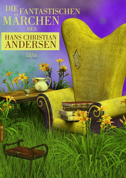 Die fantastischen M?rchen des Hans Christian Andersen - Ганс Христиан Андерсен