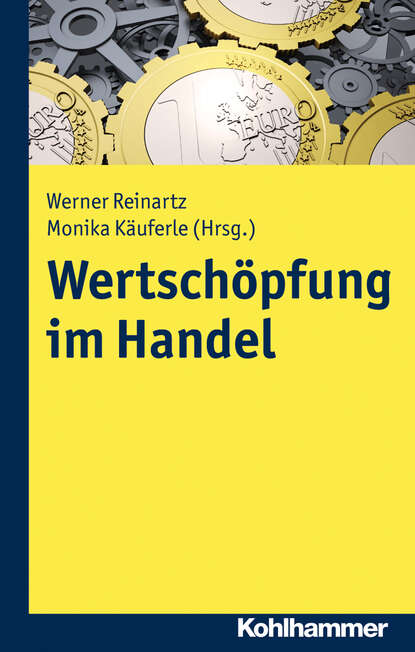 Wertsch?pfung im Handel - Группа авторов