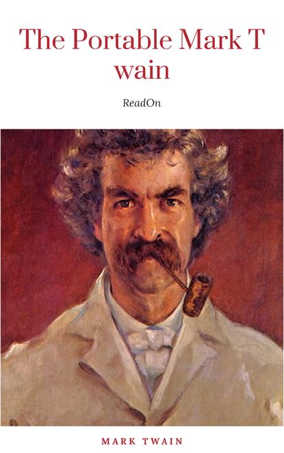 The Portable Mark Twain (Viking Portable Library) - Марк Твен