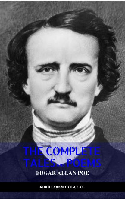 Edgar Allan Poe: Complete Tales and Poems: The Black Cat, The Fall of the House of Usher, The Raven, The Masque of the Red Death... - Эдгар Аллан По