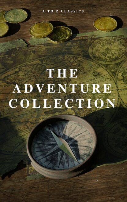 The Adventure Collection: Treasure Island, The Jungle Book, Gulliver's Travels, White Fang, The Merry Adventures of Robin Hood (A to Z Classics) - Редьярд Джозеф Киплинг