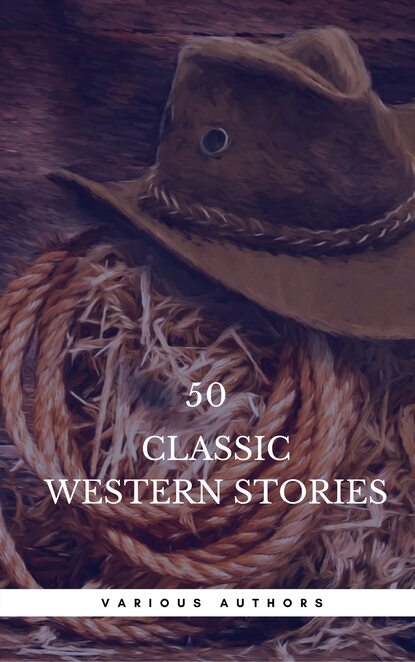 50 Classic Western Stories You Should Read (Book Center) - Джеймс Фенимор Купер