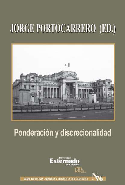 Ponderaci?n y discrecionalidad - Группа авторов