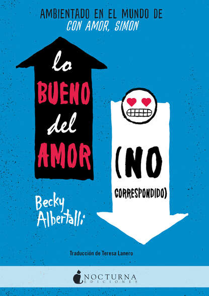 Lo bueno del amor (no correspondido) - Бекки Алберталли