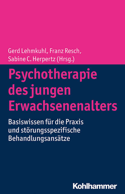 Psychotherapie des jungen Erwachsenenalters - Группа авторов