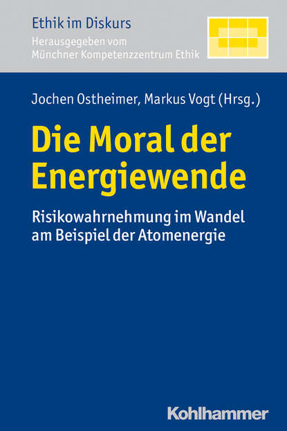 Die Moral der Energiewende — Группа авторов