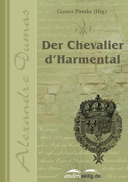 Der Chevalier d'Harmental - Александр Дюма