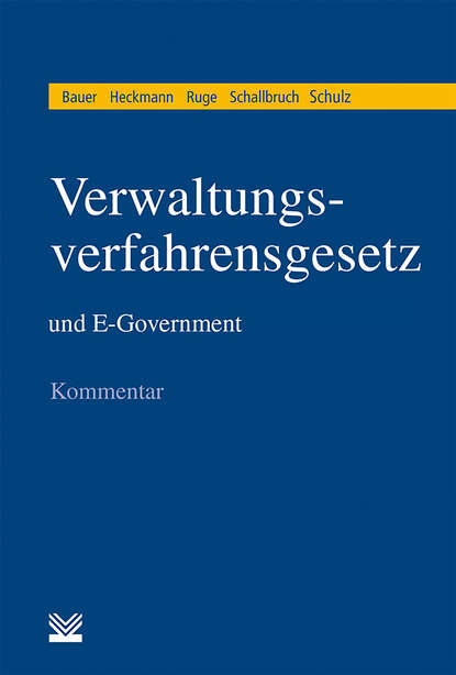 Verwaltungsverfahrensgesetz (VwVfG) und E-Government - Группа авторов