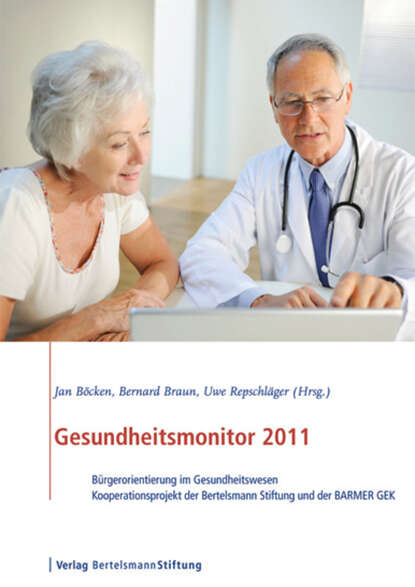 Gesundheitsmonitor 2011 — Группа авторов