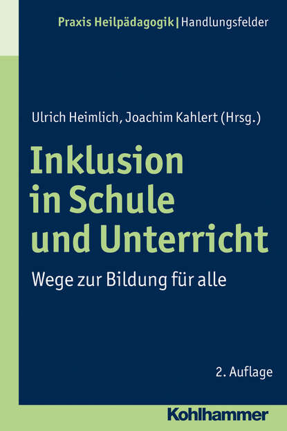 Inklusion in Schule und Unterricht - Группа авторов