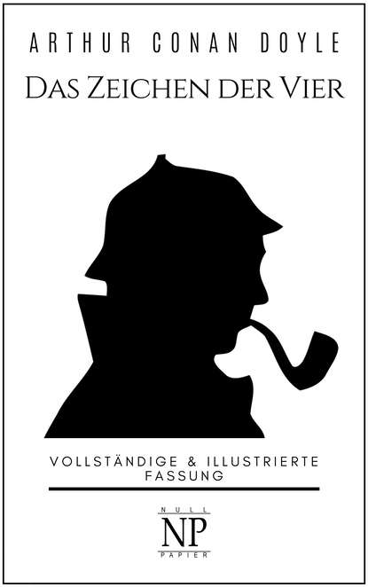 Sherlock Holmes – Das Zeichen der Vier - Артур Конан Дойл