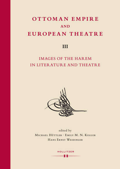 Ottoman Empire and European Theatre Vol. III - Группа авторов