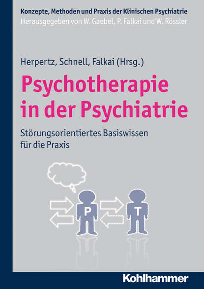 Psychotherapie in der Psychiatrie — Группа авторов