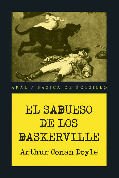 El sabueso de los Baskerville - Артур Конан Дойл