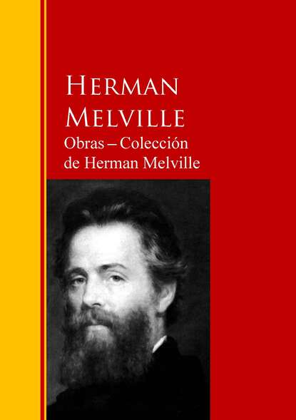 Obras ─ Colecci?n  de Herman Melville — Герман Мелвилл