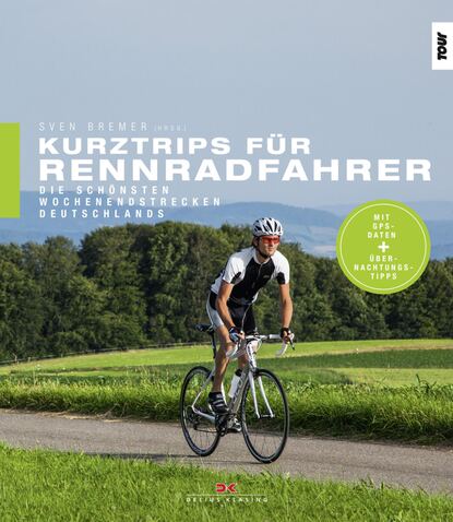 Kurztrips f?r Rennradfahrer - Группа авторов