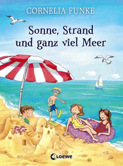 Sonne, Strand und ganz viel Meer - Корнелия Функе