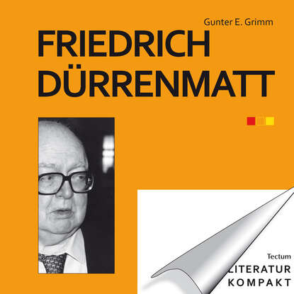 Literatur kompakt: Friedrich D?rrenmatt - Группа авторов