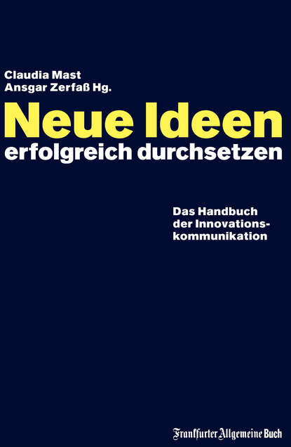 Neue Ideen erfolgreich durchsetzen - Группа авторов