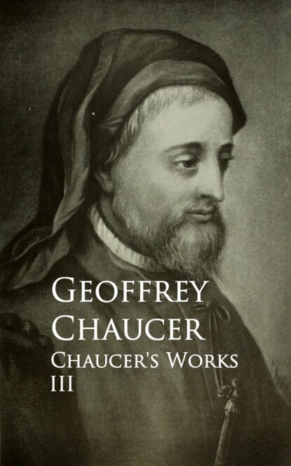 Chaucer's Works - Джеффри Чосер