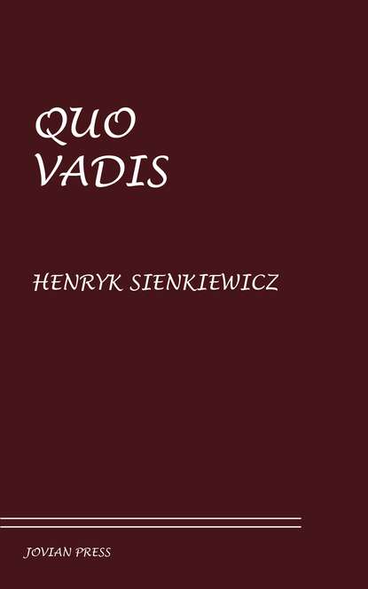 Quo Vadis - Генрик Сенкевич