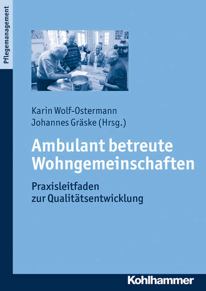 Ambulant betreute Wohngemeinschaften - Группа авторов